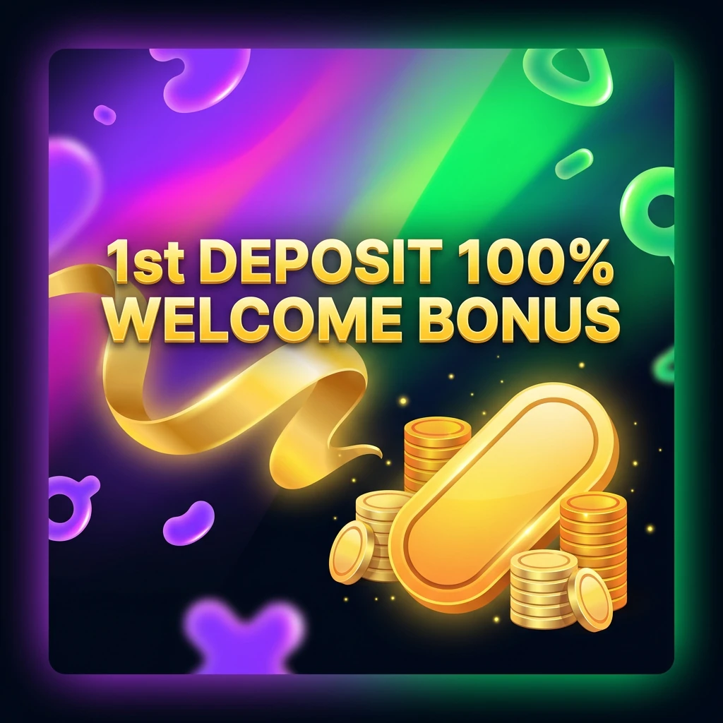 1st Deposit 100% Welcome Bonus